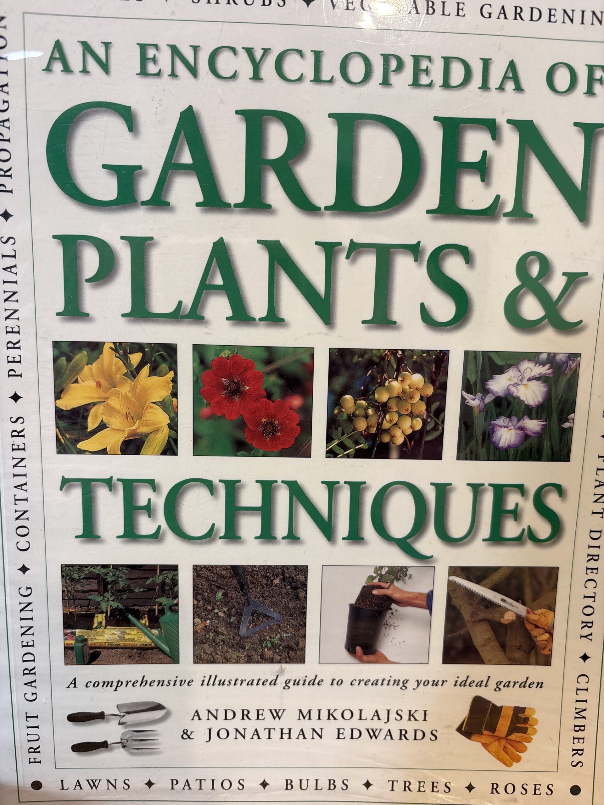 Encyclopedia Of Garden Plants & Techniques 2003 Encyclopedia Of Garden Plants & Techniques 2003